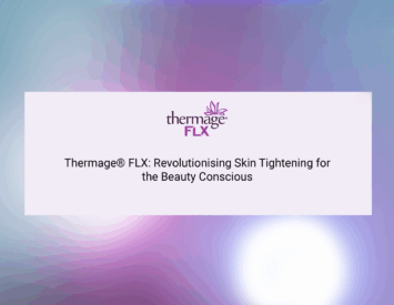 Thermage® FLX: Revolutionising Skin Tightening for the Beauty Conscious